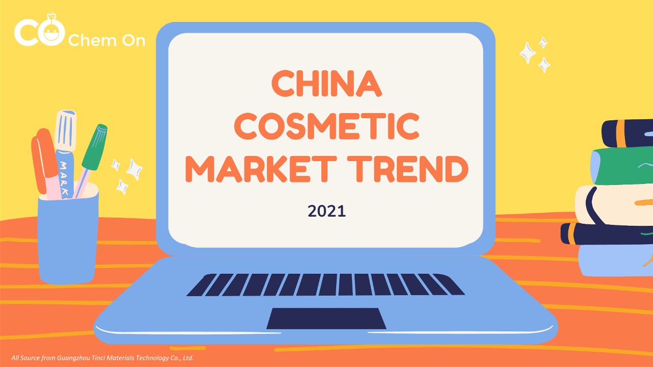 Chinese Cosmetic Market 2021 - Chem On_1